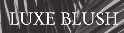 Luxe Blush